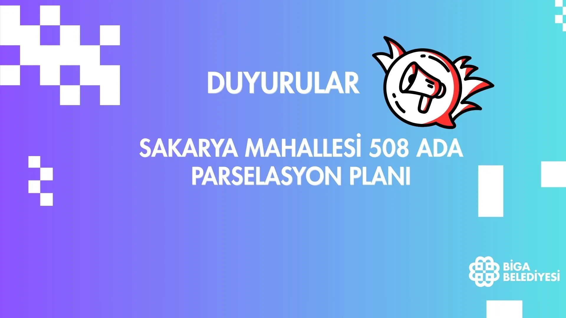 SAKARYA MAHALLESİ 508 ADA PARSELASYON PLANI