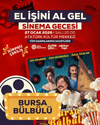 El İşni Al Gel Sinema Gecesi ( Bursa Bülbülü )