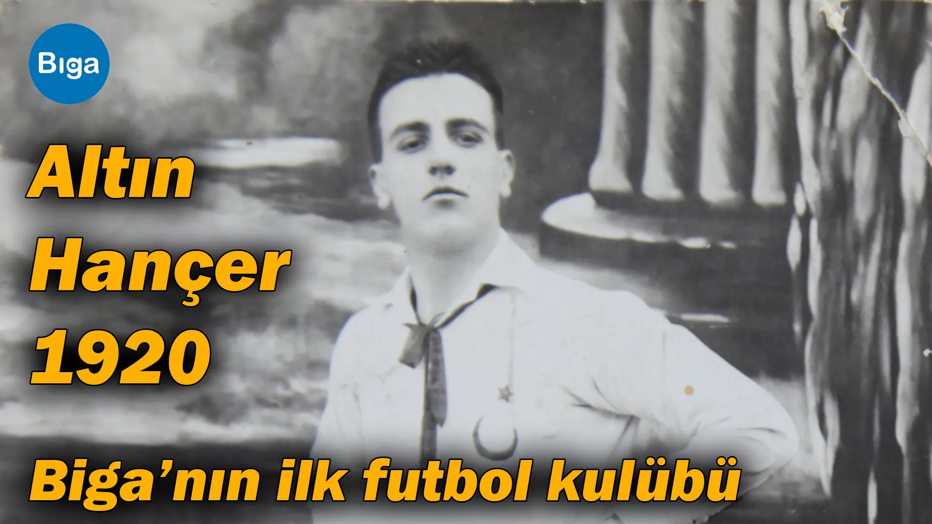 Biga’nın İlk Futbol Kulübü: Altın Hançer